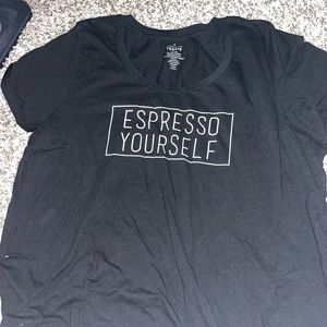 Espresso yourself tshirt